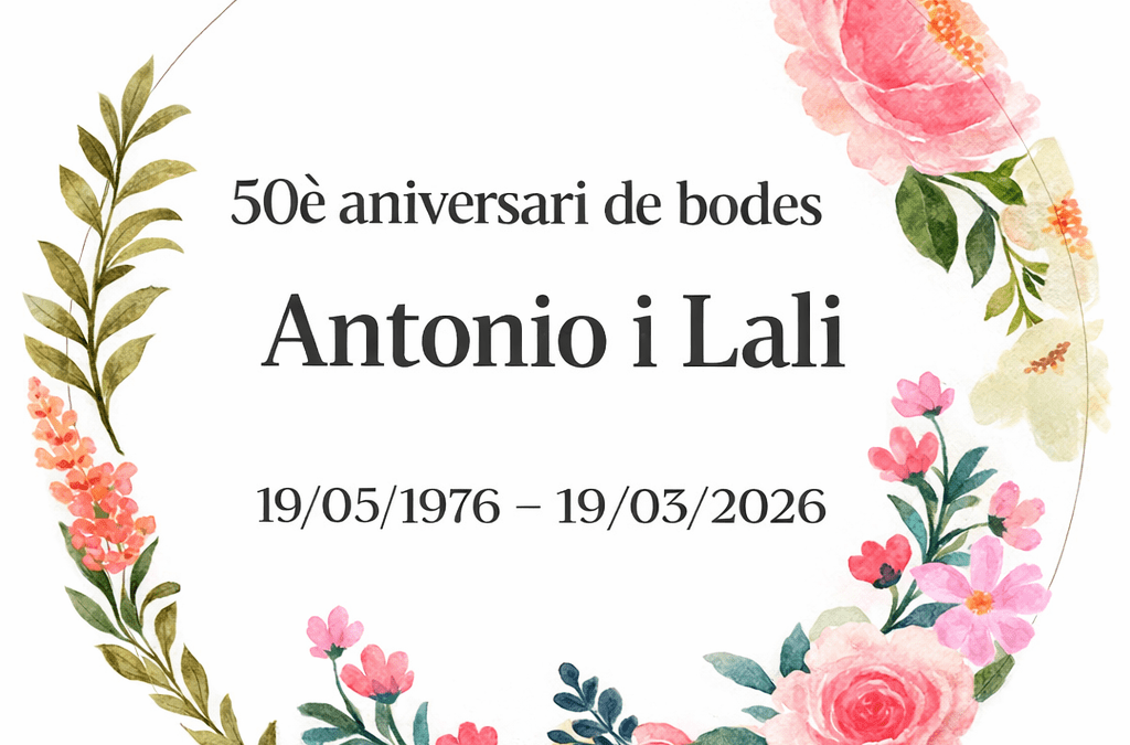 2025 50 ANIVERSARI BODA – ANTONIO I LALI – XIRRICLÓ